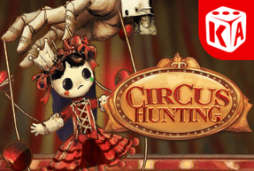 KAGaming | Circus Hunting Mobile